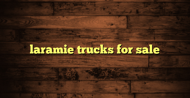 laramie trucks for sale