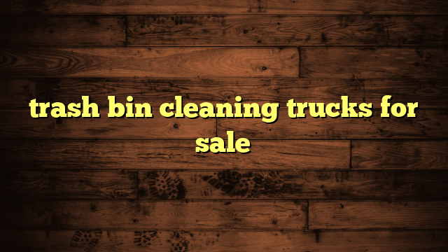 Trash Bin Cleaning Trucks For Sale 